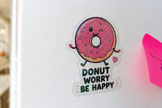 Donut Worry! Fridge Magnet | Cute Motivational Kitchen Magnet | Kawaii Gift | Positive Mental Health Gift