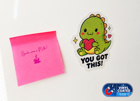 You got this! Dinosaur Fridge Magnet | Cute Motivational Kitchen Magnet | Kawaii Dino Gift | Positive Mental Health Gift