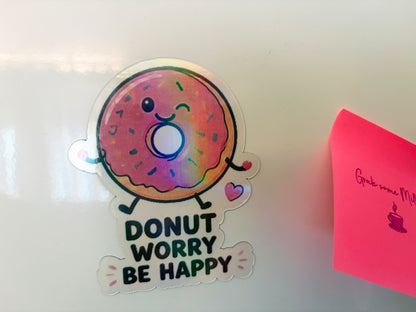 Donut Worry! Fridge Magnet | Cute Motivational Kitchen Magnet | Kawaii Gift | Positive Mental Health Gift